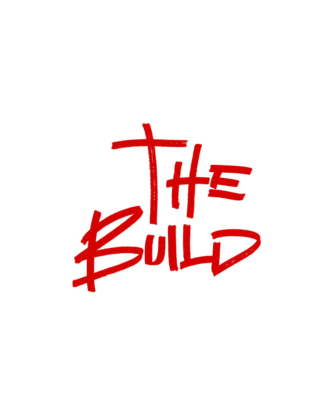 The Build
